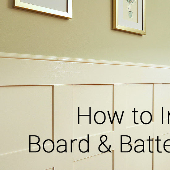 How to Board & Batten